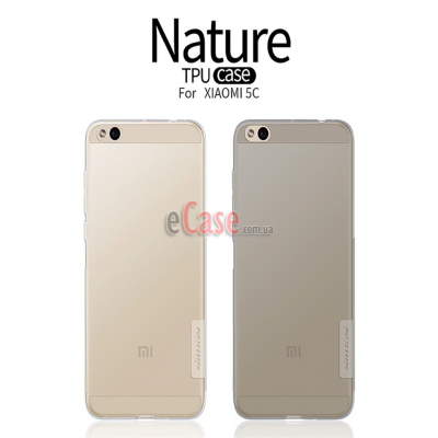 TPU чохол Nillkin Nature для Xiaomi Mi5c — eCase