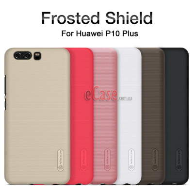 Пластиковая накладка Nillkin Matte для Huawei P10 Plus + защитная пленка — eCase